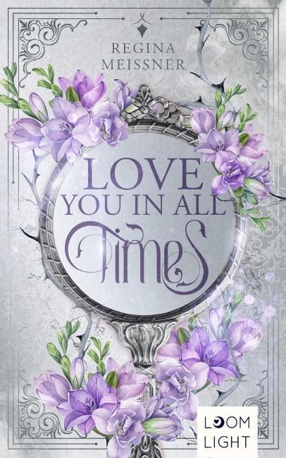 Love You in All Times - Regina Meissner