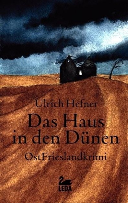 Das Haus in den Dünen - Ulrich Hefner
