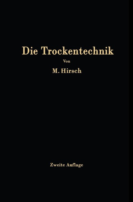 Die Trockentechnik - M. Hirsch