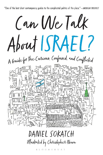 Can We Talk about Israel? - Daniel Sokatch