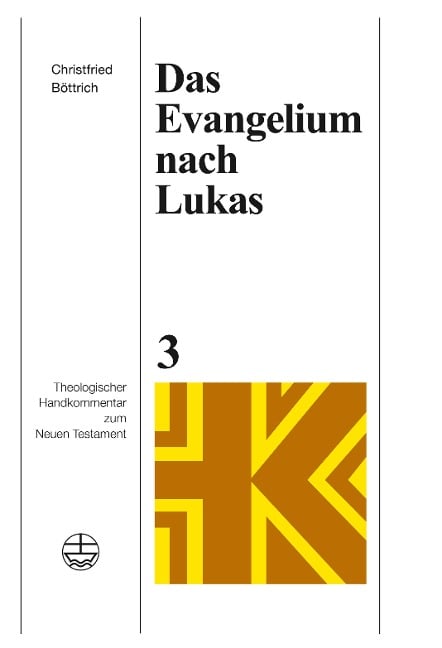 Das Evangelium nach Lukas - Christfried Böttrich