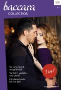 Cover-Bild zum Titel 'Baccara Collection Band 408' von 'Catherine Mann, Katherine Garbera, Reese Ryan'