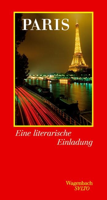 Paris. Eine literarische Einladung - 