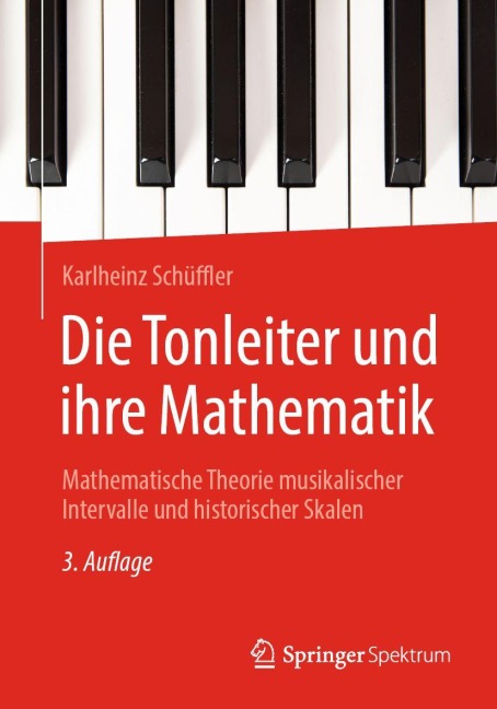 Die Tonleiter und ihre Mathematik - Karlheinz Schüffler