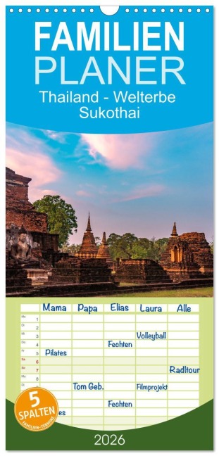Familienplaner 2026 - Thailand - Welterbe Sukothai mit 5 Spalten (Wandkalender, 21 x 45 cm) CALVENDO - Peter Schickert