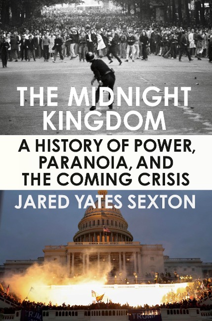 The Midnight Kingdom - Jared Yates Sexton