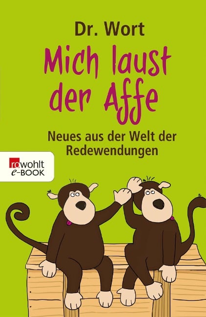 Mich laust der Affe - Dr. Wort