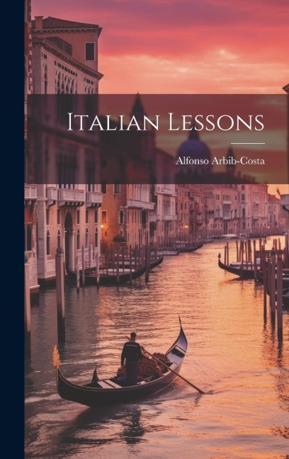 Italian Lessons - Alfonso Arbib-Costa