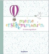 Cover-Bild zum Titel 'Meine Erstkommunion' von 'Georg Lehmacher, Renate Lehmacher'