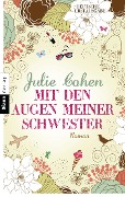 Cover-Bild zum Titel 'Mit den Augen meiner Schwester' von 'Julie Cohen'