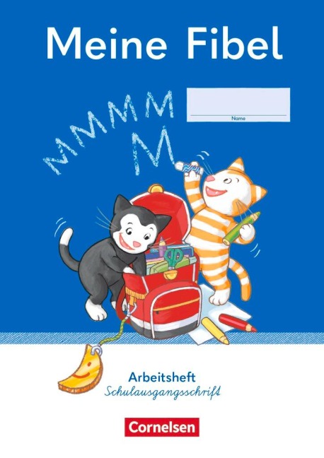 Meine Fibel 1. Schuljahr. Arbeitsheft in Schulausgangsschrift - Mariona Hoffmann, Andrea Knöfler, Liane Lemke, Ines Materka, Sabine Pfitzner