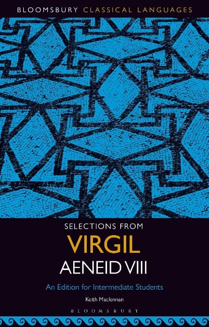 Selections from Virgil Aeneid VIII - 