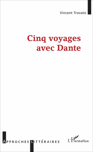 Cinq voyages avec Dante - Trovato