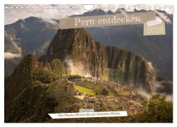 Cover-Bild zum Titel 'Peru - Bunte Vielfalt von Machu Picchu bis zur Atacama Wüste (Wandkalender 2026 DIN A4 quer), CALVENDO Monatskalender' von 'Andreas Peters'