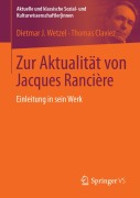 Cover-Bild zum Titel 'Zur Aktualität von Jacques Rancière' von 'Thomas Claviez, Dietmar J. Wetzel'