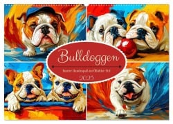 Bulldoggen. Bunter Hundespaß im Ölbilder-Stil (Wandkalender 2025 DIN A2 quer), CALVENDO Monatskalender - Rose Hurley