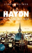 Das Haydn-Pentagramm - Anria Reicher