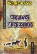 Cover-Bild zum Titel 'Yoldaki Musibetler' von 'Mehmet Alagas'