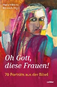 Cover-Bild zum Titel 'Oh Gott, diese Frauen!' von ''