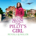 Cover-Bild zum Titel 'Second Chance for the Pilot's Girl' von 'Fenella J Miller'