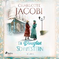 Cover-Bild zum Titel 'Die Douglas-Schwestern' von 'Charlotte Jacobi'