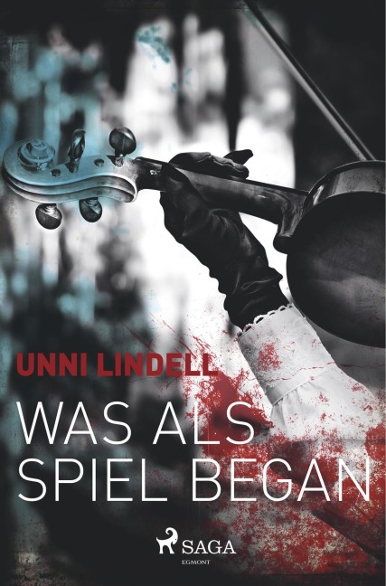 Was als Spiel begann - Ein Norwegen-Krimi - Unni Lindell