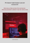 Cover-Bild zum Titel 'Python verstehen leicht gemacht' von 'Tarek Bashar'