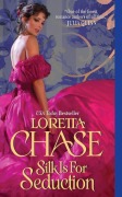 Cover-Bild zum Titel 'Silk Is for Seduction' von 'Loretta Chase'