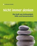 Nicht immer denken - Norman Schmid