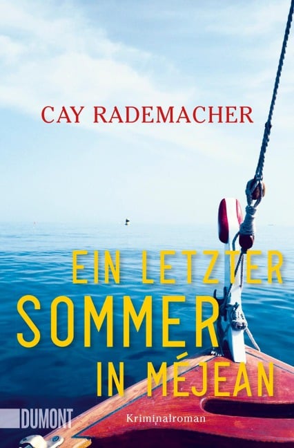 Ein letzter Sommer in Méjean - Cay Rademacher