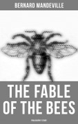 Cover-Bild zum Titel 'The Fable of the Bees (Philosophy Study)' von 'Bernard Mandeville'