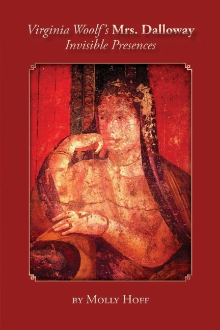 Virginia Woolf`s Mrs. Dalloway - Hoff