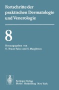 Cover-Bild zum Titel 'Vorträge der VIII. Fortbildungswoche der Dermatologischen Klinik und Poliklinik der Universität München in Verbindung mit dem Verband der Niedergelassenen Dermatologen Deutschlands e.V. vom 26. bis 30. Juli 1976' von ''