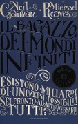 Cover-Bild zum Titel 'Il ragazzo dei mondi infiniti' von 'Neil Gaiman, Michael Reaves'