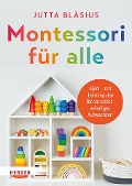 Montessori für alle - Jutta Bläsius