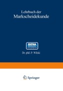 Cover-Bild zum Titel 'Lehrbuch der Markscheidekunde' von 'P. Wilski'