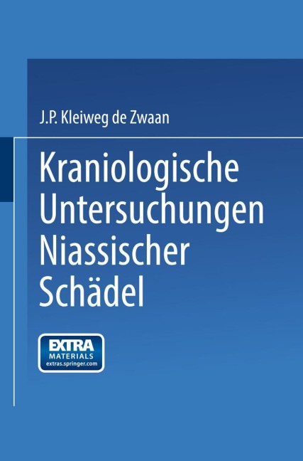 Kraniologische Untersuchungen Niassischer Schädel - Johannes Pieter, Kleiweg Zwaan