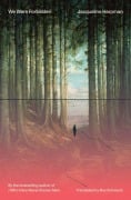 Cover-Bild zum Titel 'We Were Forbidden' von 'Jacqueline Harpman'