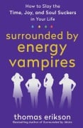 Cover-Bild zum Titel 'Surrounded by Energy Vampires' von 'Thomas Erikson'