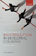 Cover-Bild zum Titel 'The Political Economy of Bank Regulation in Developing Countries: Risk and Reputation' von ''