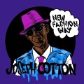 New Fashion Way - Joseph Cotton
