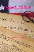 Cover-Bild zum Titel 'History Matters' von 'J. Patrick O'Grady'