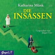Cover-Bild zum Titel 'Die Insassen' von 'Katharina Münk'