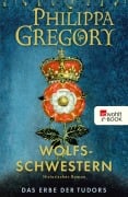 Cover-Bild zum Titel 'Wolfsschwestern' von 'Philippa Gregory'