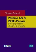 Pareri e Atti di Diritto Penale - Tiziana Caboni