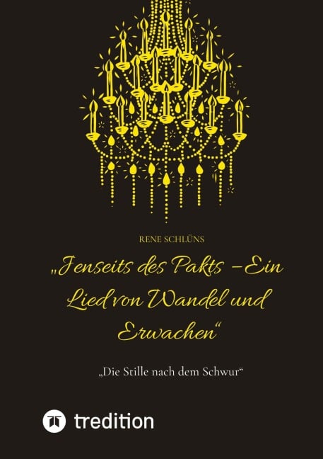 "Jenseits des Pakts - Ein Lied von Wandel und Erwachen" - Rene Schlüns