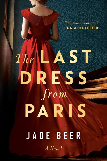 The Last Dress from Paris - Jade Beer