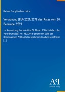 Cover-Bild zum Titel 'Verordnung (EU) 2021/2278 des Rates vom 20. Dezember 2021' von 'Rat der Europäischen Union'