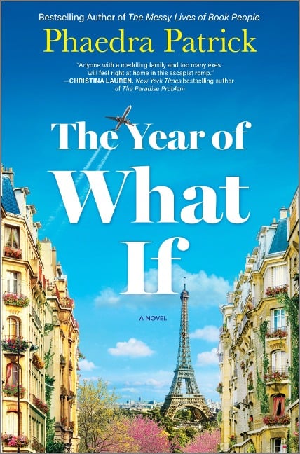 The Year of What If - Phaedra Patrick