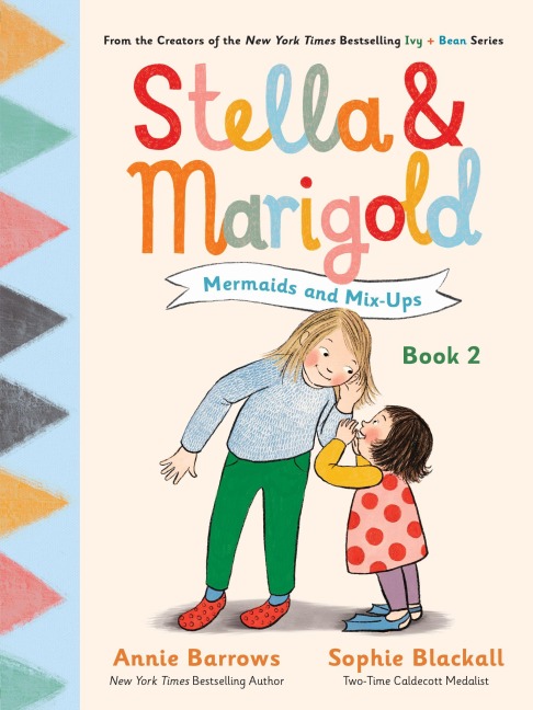 Stella & Marigold: Mermaids and Mix-Ups - Annie Barrows